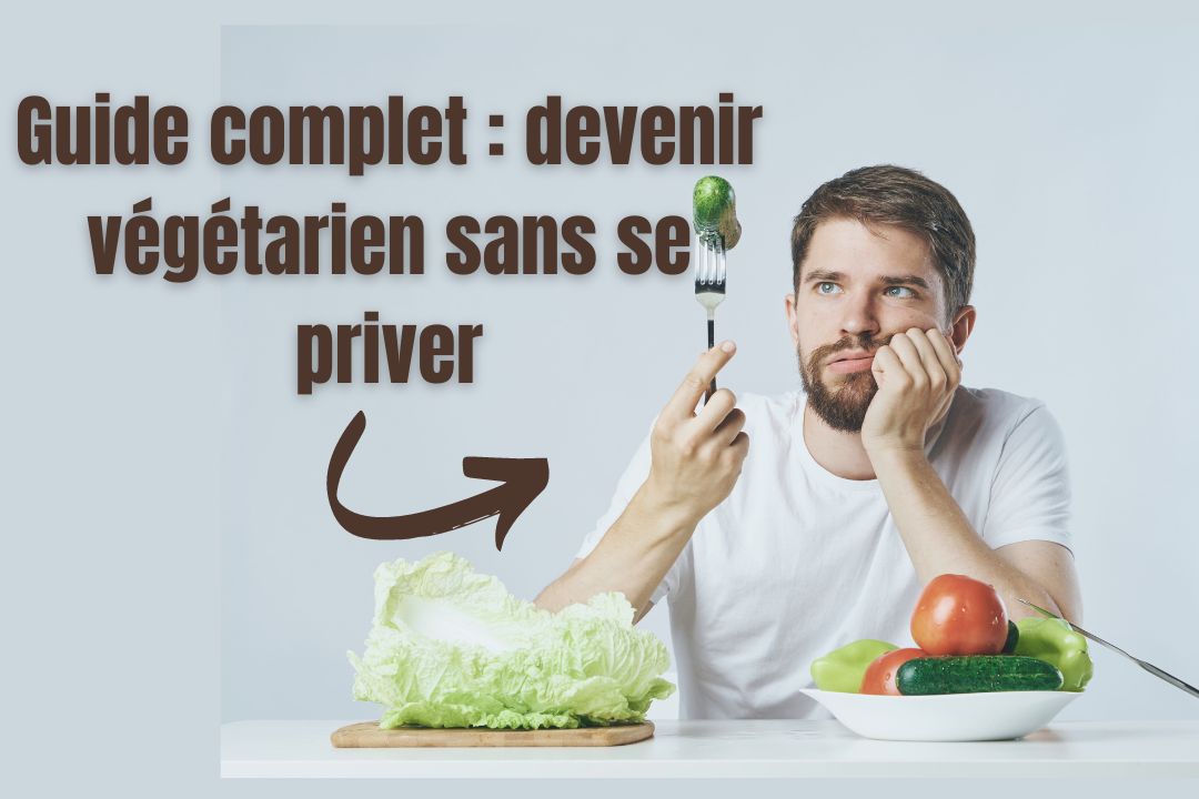 comment devenir végétarien